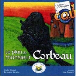 Plan de monsieur Corbeau