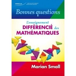 Bonnes questions - L'enseignement différencié des mathématiques