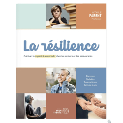 La résilience : cultiver la...