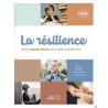 La résilience : cultiver la capacité à rebondir chez les enfants et les adolescents